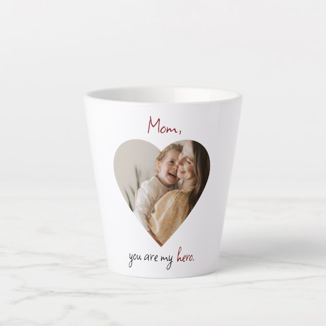Caneca De Café Latte Personalizado: "Mãe, Você É Meu Herói". (Frente)