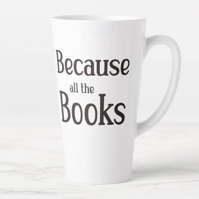 Caneca De Café Latte Porque Todos Os Livros (Direita)