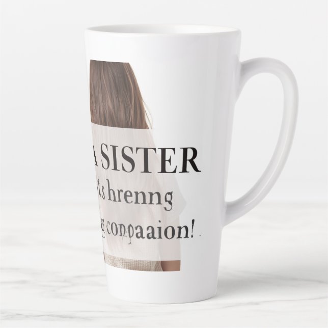 Caneca De Café Latte Presente de Amor de Irmã (Direita)