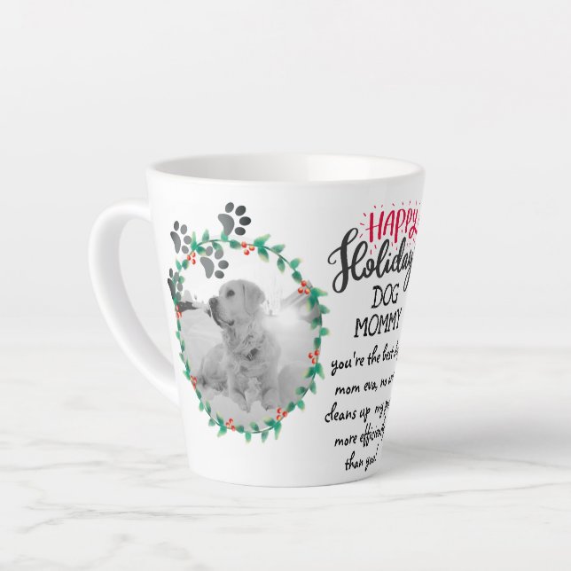Caneca De Café Latte Presente de Feriado para Mamãe DOG ou Pai adiciona (Ângulo esquerdo)
