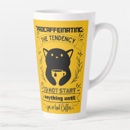 Caneca De Café Latte Procafeinando a tendência de não iniciar nada