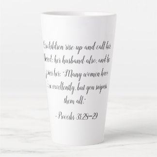 Caneca De Café Latte Provérbios 31:28-29 Mulher Mug