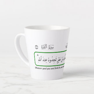 Caneca De Café Latte Qualquer bem que você forneça, Alcorão.