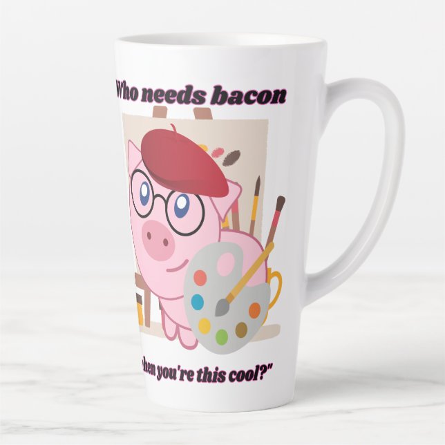 Caneca De Café Latte que precisam de citação de porco bacon (Direita)