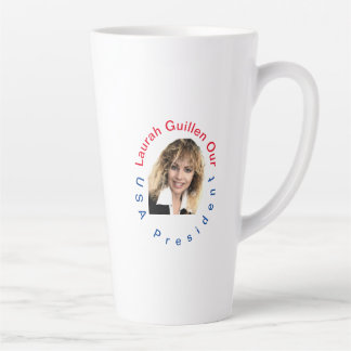 CANECA DE CAFÉ LATTE #REALUSAPRESIDENTLAURAHGUILLEN