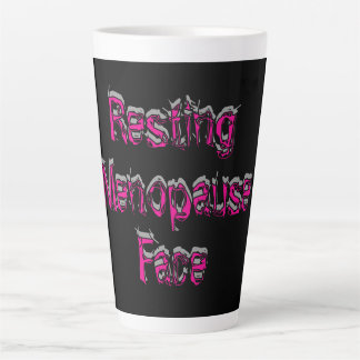 Caneca De Café Latte Resting Menopause