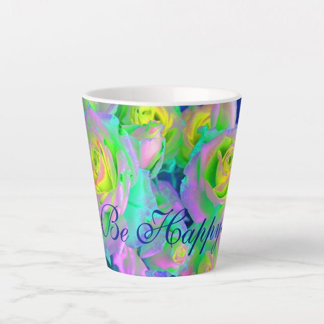 Caneca De Café Latte Rosas De Prados Iridescentes Estéticos Sejam Feliz (Frente)