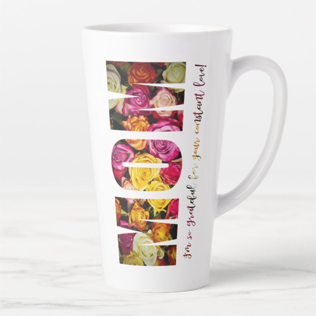 Caneca De Café Latte Rosas Para A Mãe (Direita)