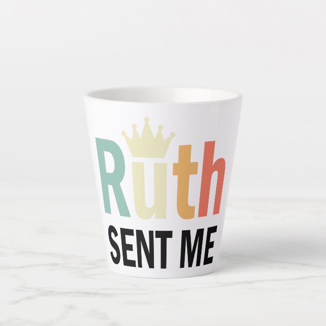 Caneca De Café Latte Ruth Bader Binsburg, Ruth me mandou (Frente)
