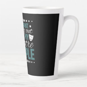 Caneca De Café Latte Sair Com As Minhas Pessoas De Teatro - Agir