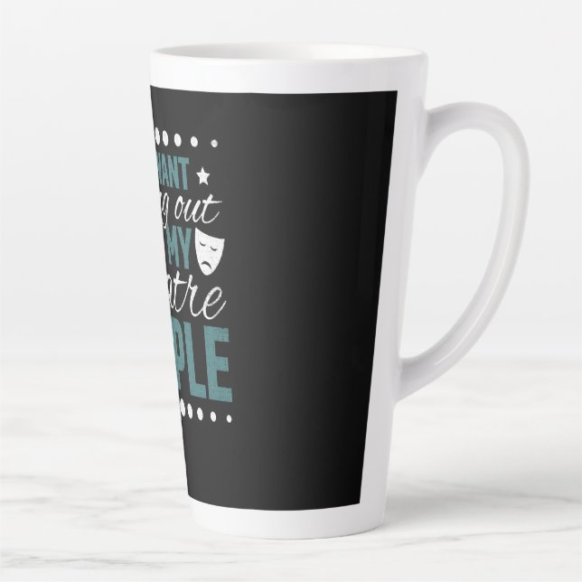 Caneca De Café Latte Sair Com As Minhas Pessoas De Teatro - Agir (Direita)