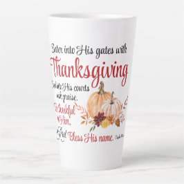 Caneca De Café Latte Salm 100:4 Entre em seus portões com Ação de Graça