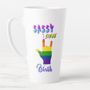 Caneca De Café Latte Sassy Desde o Nascimento