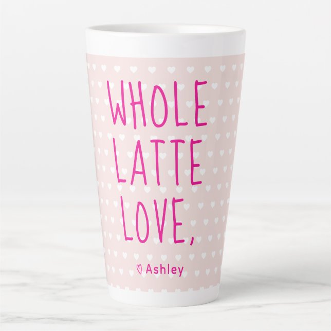 Caneca De Café Latte Script Rosa Quente de Amor Latente Inteiro com nam (Frente)