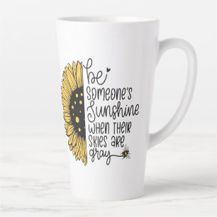 Caneca De Café Latte Seja o sol de alguém quando seus céus estão cinzen