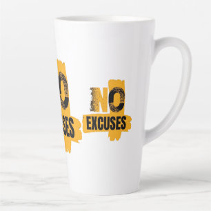 Caneca De Café Latte Sem Desculpas. Apenas Resultados. Modo Sem Desculp
