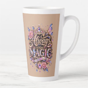 Caneca De Café Latte Sempre Escolha o Design de Cristal Brilho Mágico