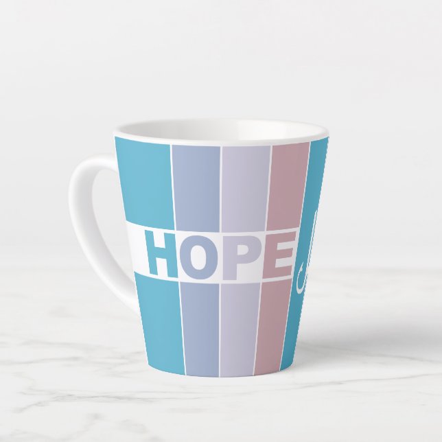 Caneca De Café Latte Sempre Tenha Esperança (Ângulo esquerdo)