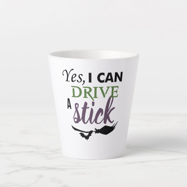 Caneca De Café Latte Sim, Posso Dirigir Um Pau (Frente)