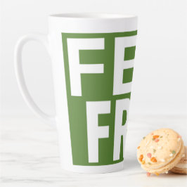 Caneca De Café Latte Sinta a Novidade do Impressão Livre; Fundo Verde