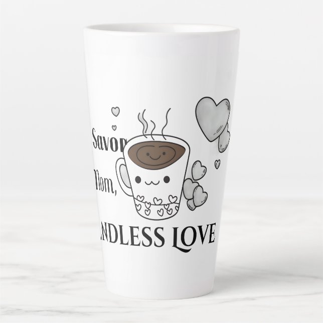 Caneca De Café Latte Sip Savour Love Mom Latte Mug (Frente)
