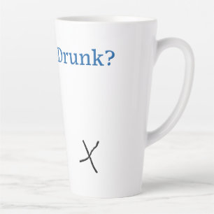 Caneca De Café Latte SlipperyJoe's você está bêbado humorístico ligeira