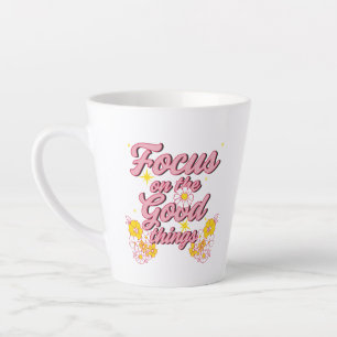 Caneca De Café Latte Slogan da Nature Soul   Foco nas coisas boas