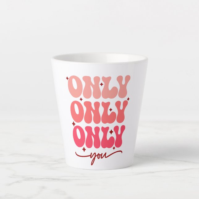 Caneca De Café Latte Somente você namorados (Frente)