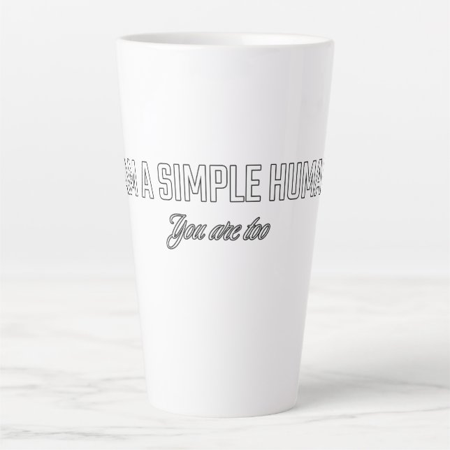 Caneca De Café Latte Sou um humano simples você também é (Frente)