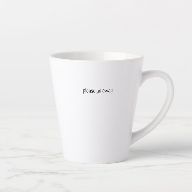 Caneca De Café Latte Standard Latte Mug - Please Go Away. (Direita)