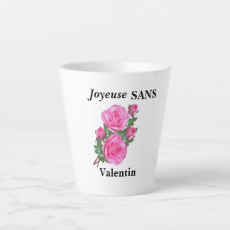 Caneca De Café Latte tasse humour "joyeuse sans Valentin"