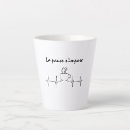 Caneca De Café Latte Tasse la pause s'impose