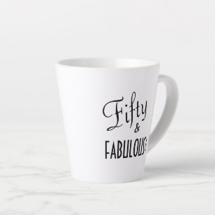Caneca De Café Latte Tipografia Chic 50 e FABULOSA! 50º aniversário