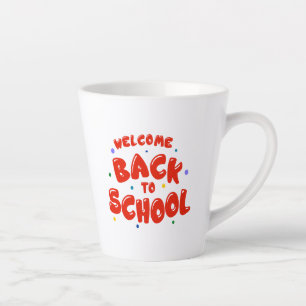 Caneca De Café Latte Tipografia Colorida de Boas-Vindas de Volta às Aul