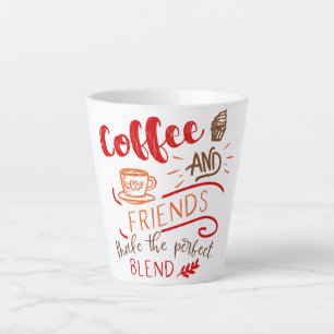 Caneca De Café Latte Tipografia Decorativa de Coffee e Friends Quote