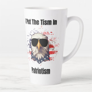 Caneca De Café Latte Tismo no Patriotismo