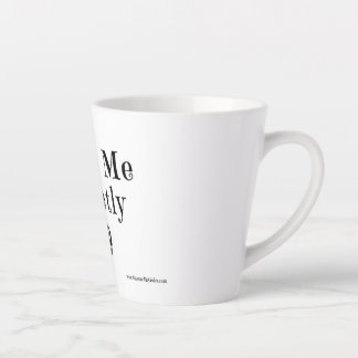 Caneca De Café Latte Trate-Me Doce