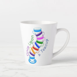 Caneca De Café Latte Uma vez em um Teacup Mug