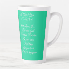 Caneca De Café Latte Valentines Day, I Love You So Much, Love Poem