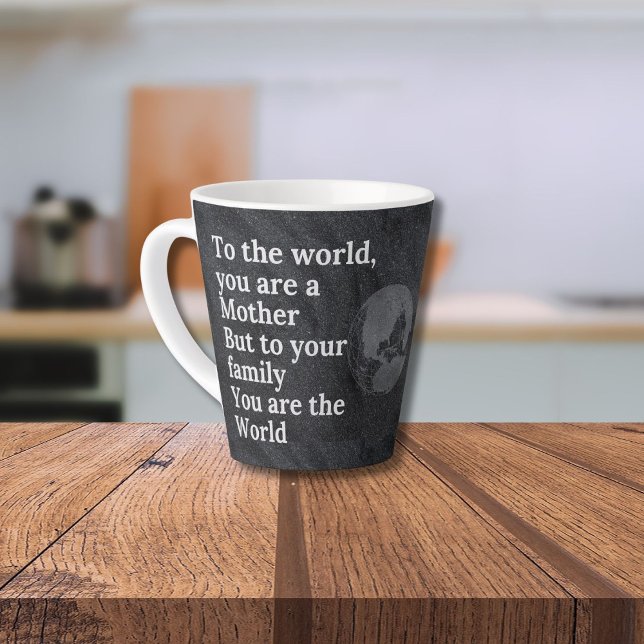 Caneca De Café Latte Você é nossa mãe do mundo (Criador carregado)