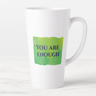 Caneca De Café Latte Você É Suficiente