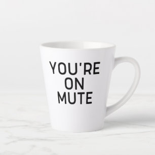 Caneca De Café Latte você está no trabalho mudo de casa