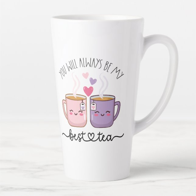 Caneca De Café Latte Você sempre será meu melhor chá (Direita)