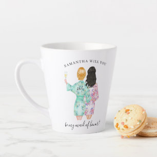 Caneca De Café Latte Você será minha Proposta de Dama de Honra
