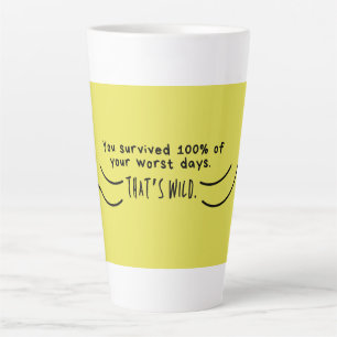 Caneca De Café Latte Você Sobreviveu A 100% De Mug - Coisa Motivacional