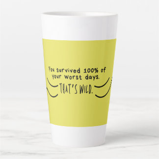 Caneca De Café Latte Você Sobreviveu A 100% De Mug - Coisa Motivacional