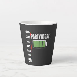 Caneca De Café Latte Weekend Mode Party – Full Battery Graphic Design