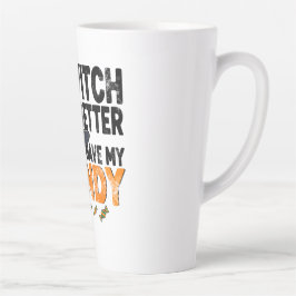 Caneca De Café Latte Witch Better Have My Candy Halloween