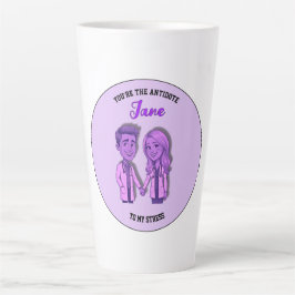 Caneca De Café Latte You’re the antidote to my stress