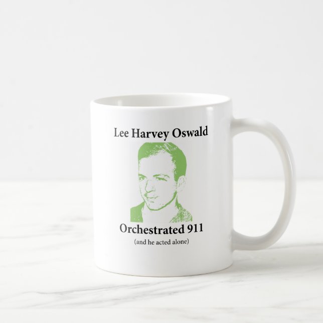 Caneca De Café Lee Harvey Oswald orchestrated 911 (Direita)